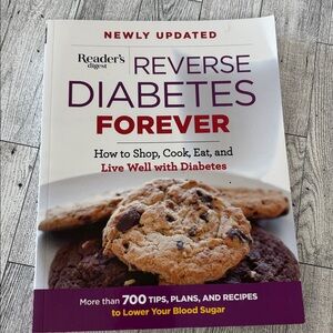 Reader’s digest Reverse Diabetes Forever cookbook 319‎ pages